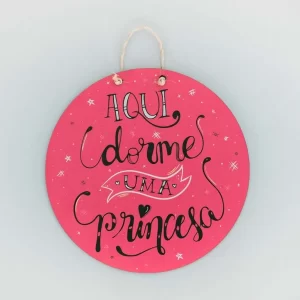 Placa Decorativa – Aqui Dorme Uma Princesa