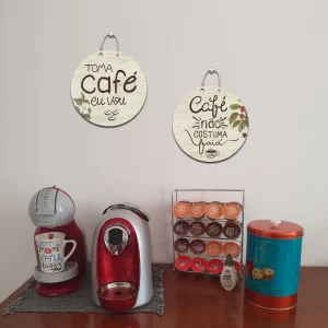 Toma Café Eu Vou, Café Não Costuma Faiá – Placa Decorativa (Cantinho Do Café)