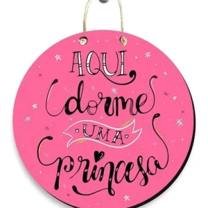 Placa Decorativa – Aqui Dorme Uma Princesa