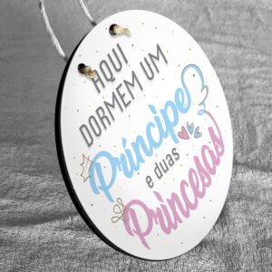 Placa Decorativa – Aqui Dormem Um Príncipe E Duas Princesas – 2D