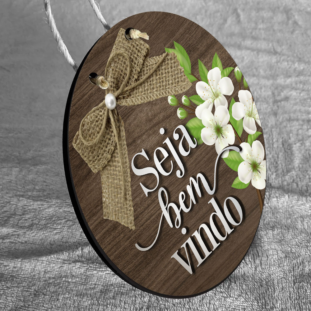 Placa Decorativa – Seja Bem Vindo – Para casa, porta apartamento, chácara – 2D