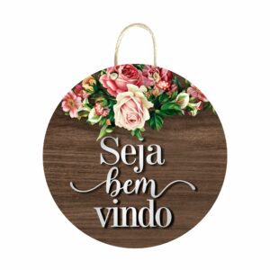 Placa Decorativa – Seja Bem Vindo – Para casa, porta apartamento, chácara – 2D – Opção 03