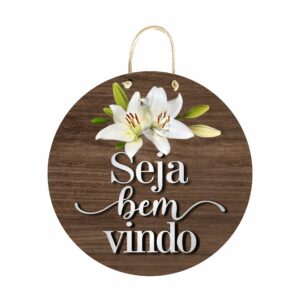 Placa Decorativa – Seja Bem Vindo – Para casa, porta apartamento, chácara – 2D – Opção 04