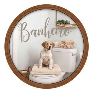 Placa Decorativa Mdf Redonda Banheiro Divertido Dog Cachorro – 2D – Dog-08