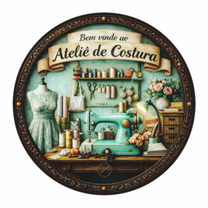 Placa Decorativa “Bem vindo ao Ateliê de Costura” – Estilo Retrô Criativo em MDF 20x20cm – 2D – BVC-VERDE