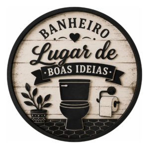 Placa Porta Banheiro Lugar De Boas Ideias Divertido Banheiro.03
