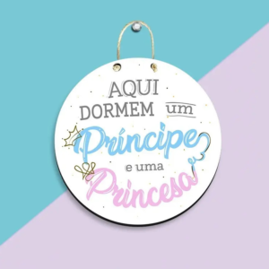 Placa Decorativa – Aqui Dormem Um Príncipe E Uma Princesa Fundo Branco